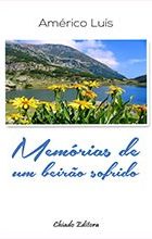 Memórias de um Beirão Sofrido