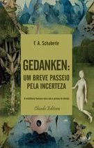 Gedanken: Um Breve Passeio pela Incerteza
