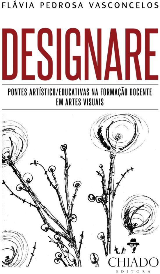 Designare: pontes artísticos/educativas na formação docente em artes visuais