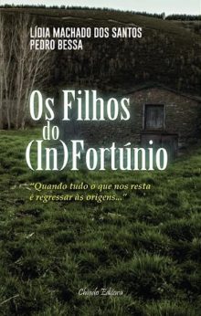 Os Filhos do (In)Fortúnio