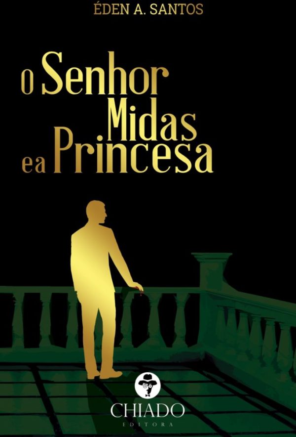 O Senhor Midas e a Princesa