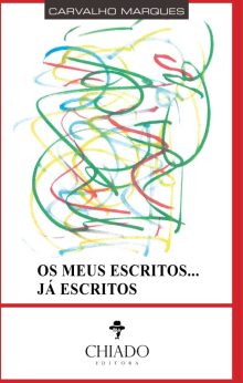 Os meus Escritos… já escritos