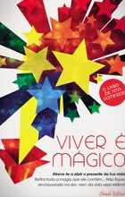 Viver é Mágico