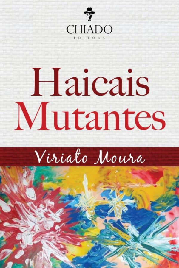 Haicais Mutantes