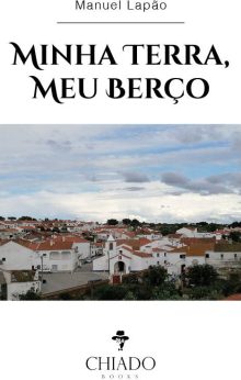 Minha Terra, Meu Berço