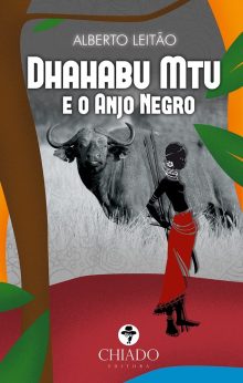 Dhahabu Mtu – E o Anjo Negro