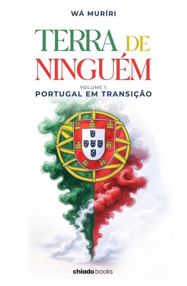 Terra de Ninguém - Volume 1 da Trilogia - Portugal em Transição