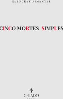 CINCO MORTES SIMPLES