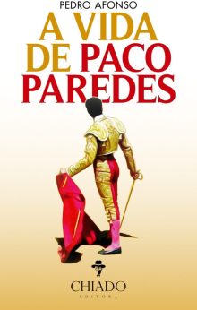 A Vida de Paco Paredes
