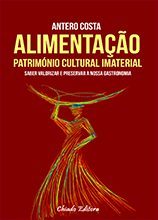 Alimentação: Património Cultural Imaterial