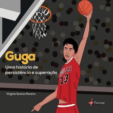 Guga- uma história de superação e persistência