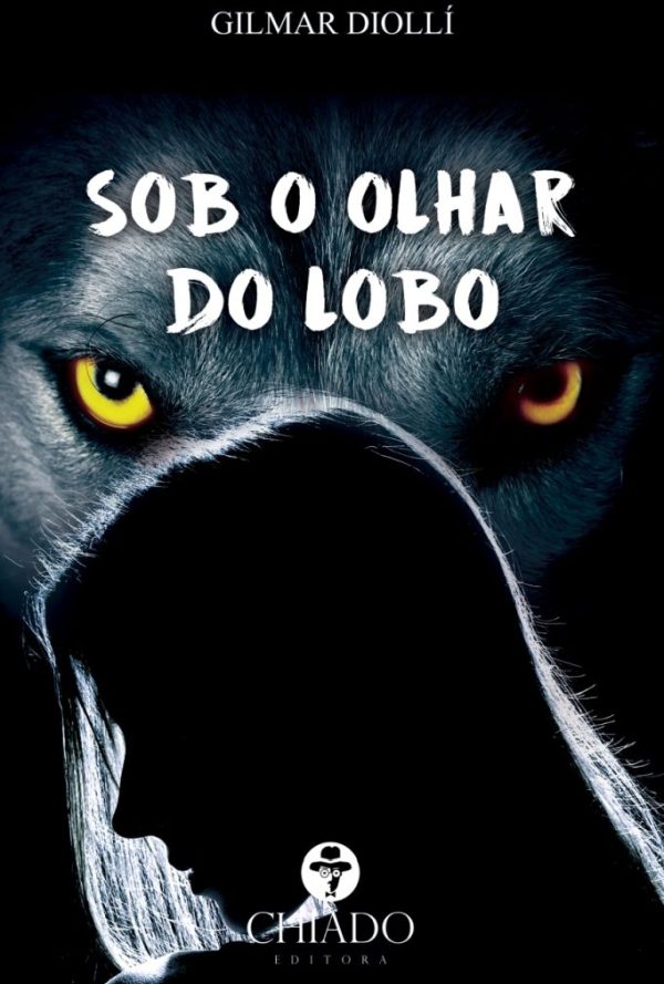 Sob o Olhar do Lobo