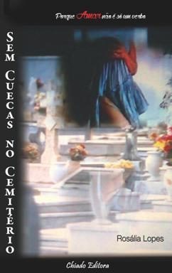 Sem Cuecas no Cemitério