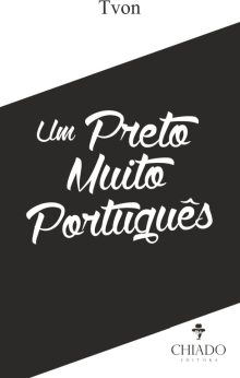 Um Preto muito Português