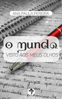O Mundo Visto aos Meus Olhos