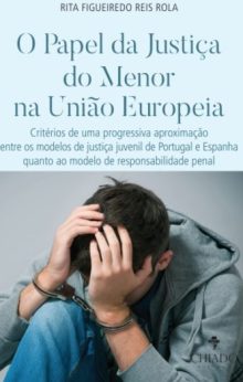 O Papel da Justiça do Menor na União Europeia