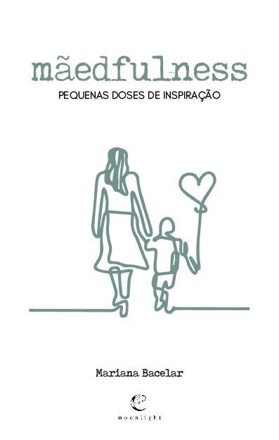 mãedfulness - pequenas doses de inspiração