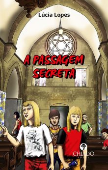 A Passagem Secreta - Jéssi e Joe o bando dos primos