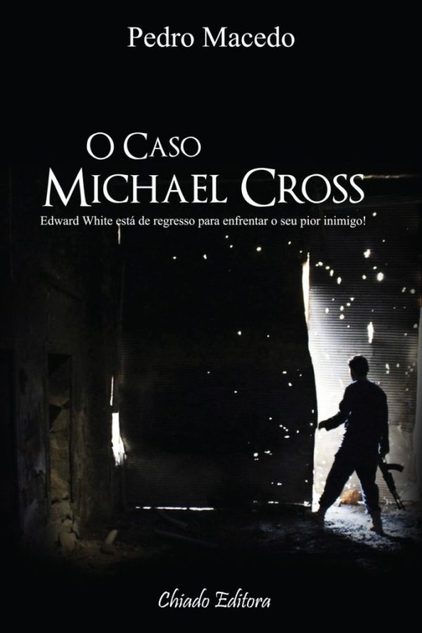 O Caso Michael Cross