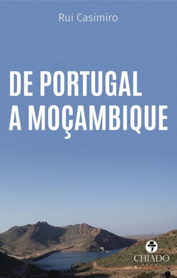 De Portugal a Moçambique - Uma Viagem por Terra
