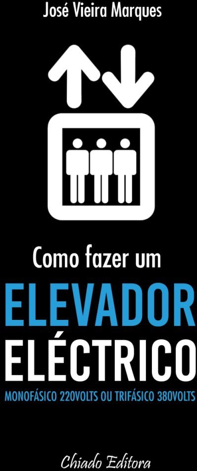 Como Fazer um Elevador Eléctrico