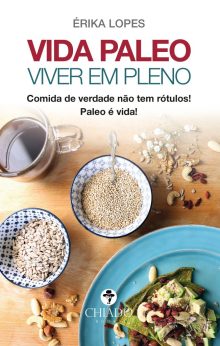 Vida Paleo Viver em Pleno