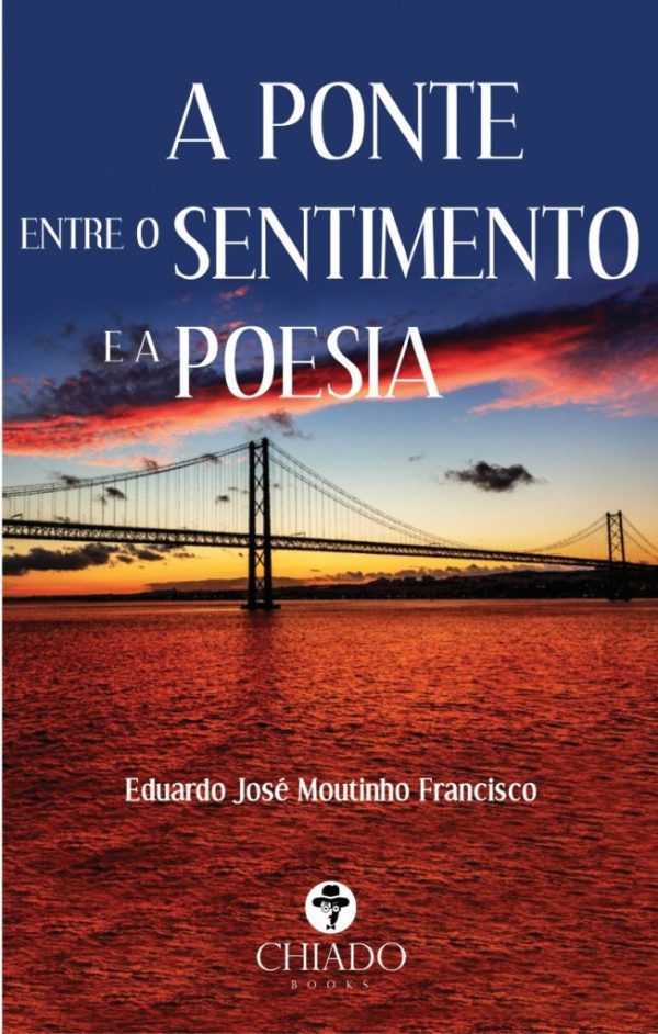 A Ponte entre o Sentimento e a Poesia