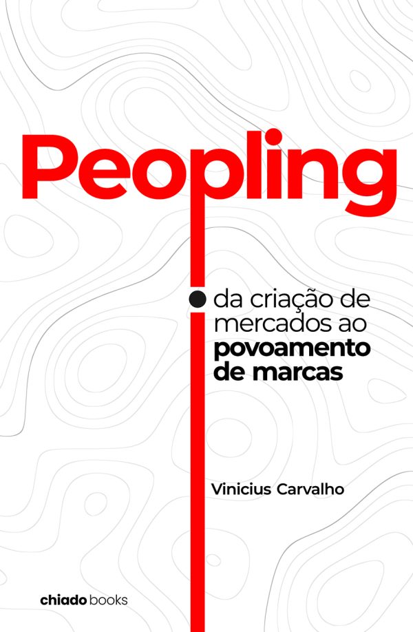 PEOPLING – Da criação de mercados ao povoamento de marcas