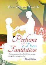 Perfume e Doces Fantásticos