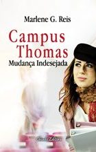 Mudança Indesejada - Campus Thomas
