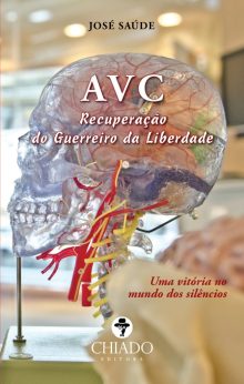 AVC – Recuperação do Guerreiro da Liberdade
