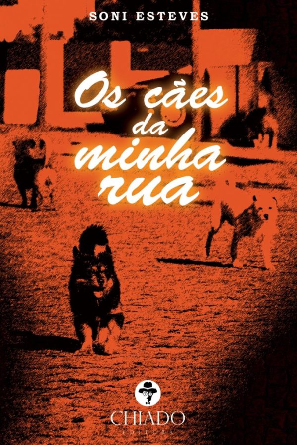 Os Cães da Minha Rua