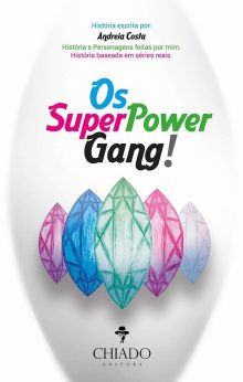Os Superpower Gang