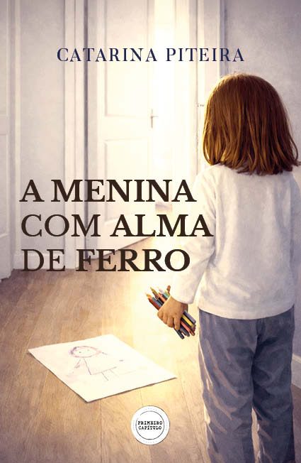 A Menina com Alma de Ferro
