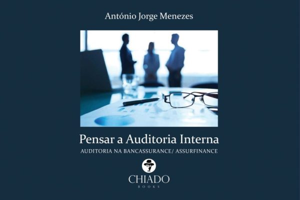 Pensar a auditoria interna – Uma visão