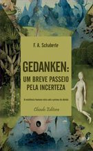 Gedanken: Um Breve Passeio pela Incerteza