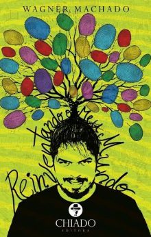 Reinventando o meu mundo