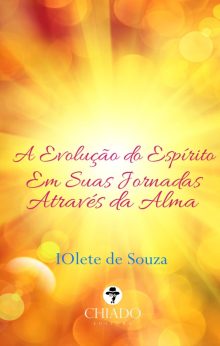 A Evolução do Espírito em suas Jornadas Através da Alma