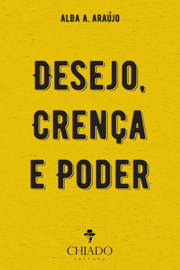 Desejo, Crença e Poder