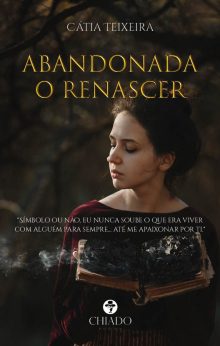 Abandonada - O Renascer