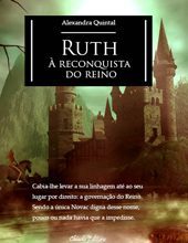 Ruth - À Reconquista do Reino