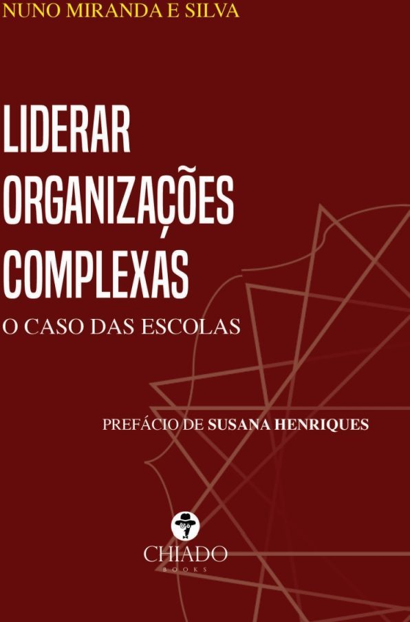 Liderar Organizações Complexas