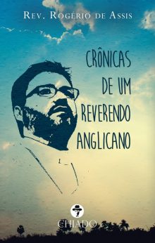 Crônicas de um Reverendo Anglicano