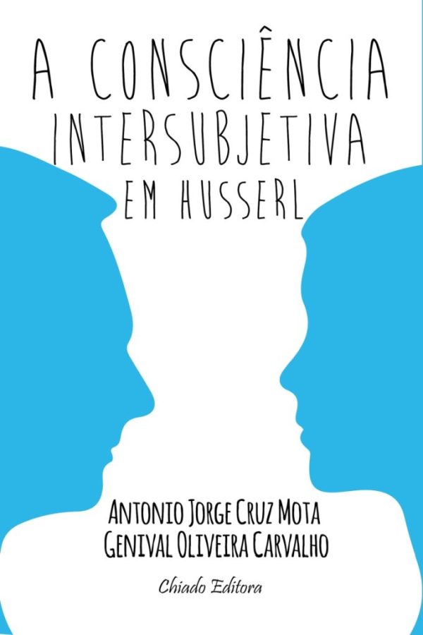 A CONSCIÊNCIA INTERSUBJETIVA EM HUSSERL