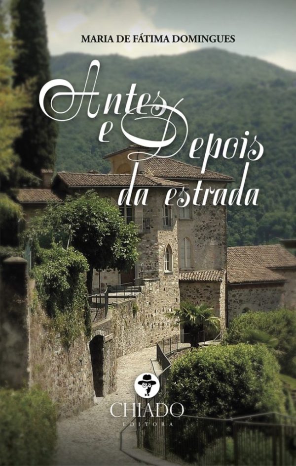 Antes e Depois da Estrada