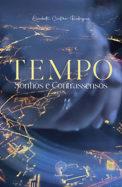 TEMPO - Sonhos e Contrassensos