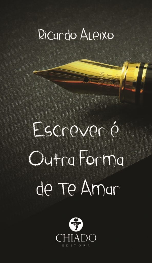 Escrever é Outra Forma de Te Amar