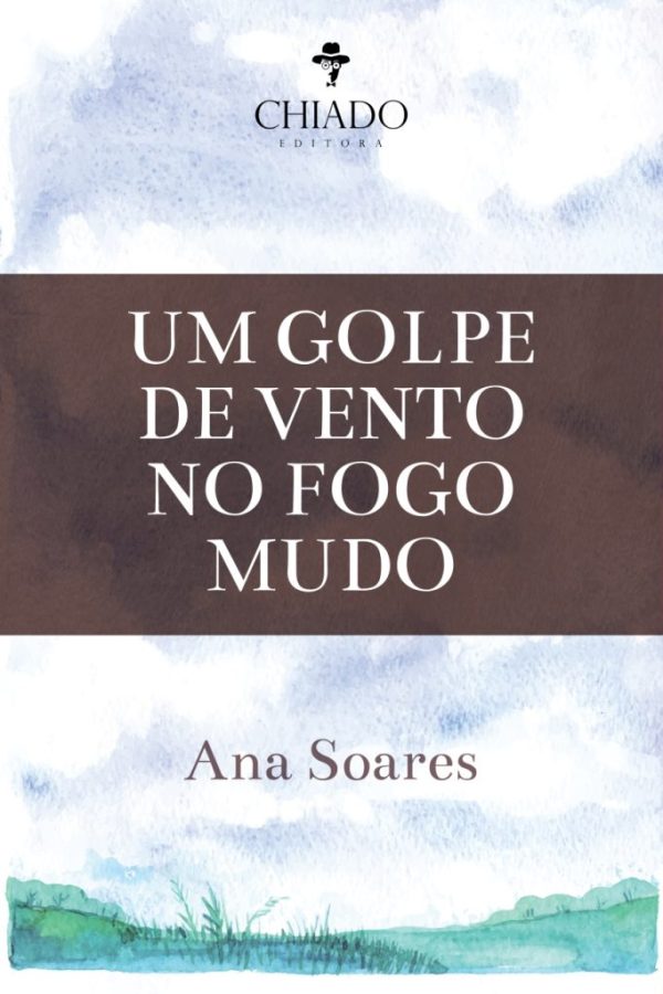 Um Golpe de Vento no Fogo Mudo