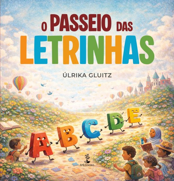 O Passeio das Letrinhas