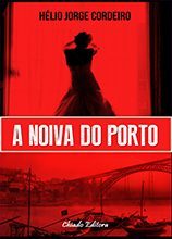 A Noiva do Porto